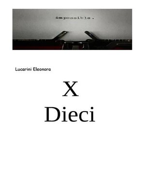 cover image of X Dieci